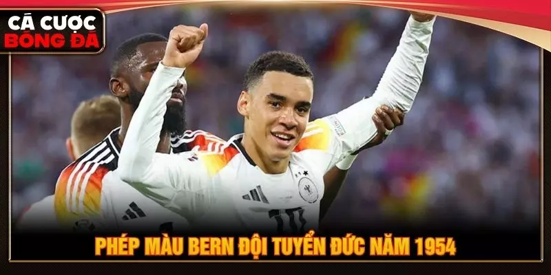 Phép màu Bern đội tuyển Đức năm 1954