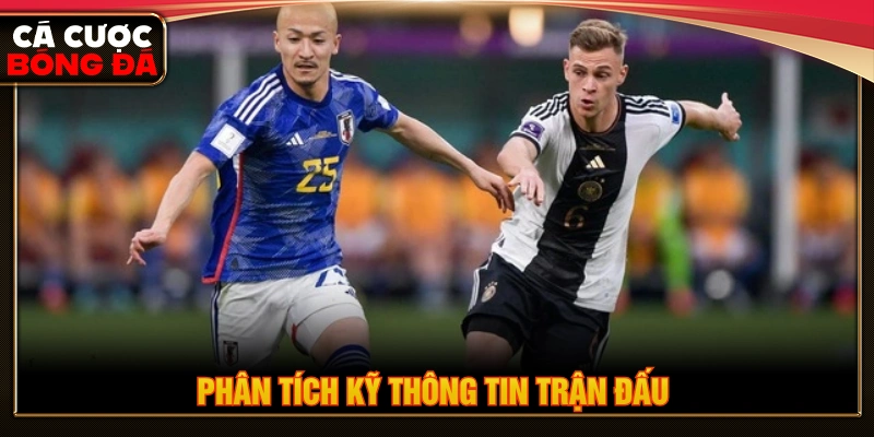 Người chơi nên phân tích kỹ thông tin trận đấu khi cược bàn thắng đầu cuối 