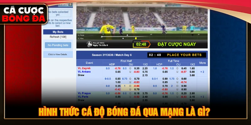 Bản chất của hình thức cá độ bóng đá qua mạng